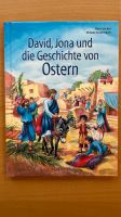 Buch David, Jona und die Geschichte von Ostern - Osterbuch Hessen - Biebertal Vorschau