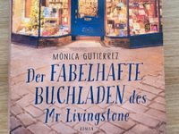 Monica Gutierrez - Der fabelhafte Buchladen des Mr. Livingstone Sachsen - Neundorf  Vorschau