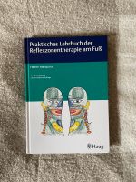 Praktisches Lehrbuch der Reflexzonentherapie am Fuß Kiel - Kiel - Damperhof Vorschau