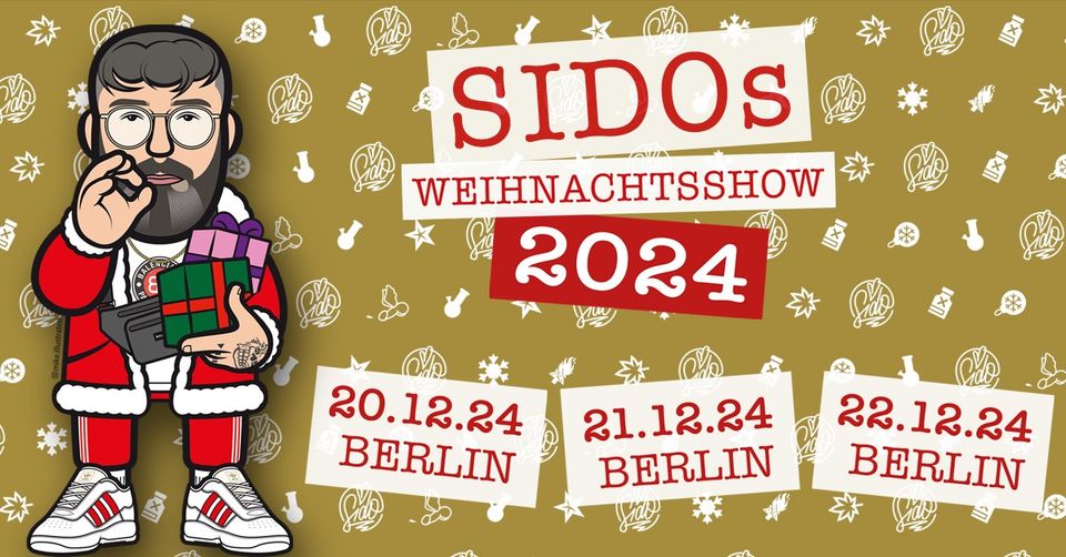 Suche ein Ticket für Sido‘s Weihnachtsshow in Lemförde