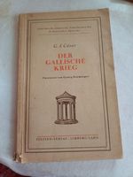 Buch DER GALLISCHE KRIEG G .J. Cäsar Nordrhein-Westfalen - Willebadessen Vorschau