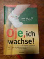 Buch Oje ich wachse van de rijt plooij Baby Kleinkind Sachsen - Wachau Vorschau