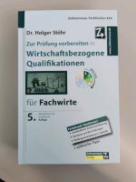 Holger Stöhr 5. AUFLAGE Wirtschaftsbezogene Qualifikationen Niedersachsen - Elze Vorschau