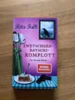 Zwetschgen-Datschi-Komplott vonRita Falk, Provinzkrimi Bayern - Eggstätt Vorschau