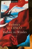 Buch: Tochter des Windes Frederica de CESCO Bayern - Peißenberg Vorschau