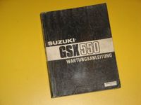 Suzuki GSX 550 Wartungsanleitung Werkstatt Handbuch original Niedersachsen - Warpe Vorschau