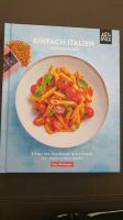 Just Spices Kochbuch NEU Einfach Italien Bayern - Cham Vorschau