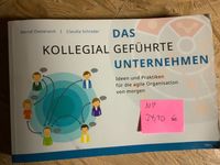 Das kollegial geführte Unternehmen, inkl Versand Schleswig-Holstein - Brokstedt Vorschau