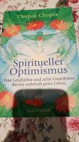 Buch "Spiritueller Optimismus" Deepak Chopra Lindenthal - Köln Weiden Vorschau