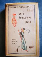 Der singende Fisch 34 Ruth Schaumann Antiquariat altdeutsch Buch Rheinland-Pfalz - Ramstein-Miesenbach Vorschau