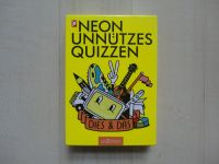 NEON Unnützes Quizzen: Dies & Das - Reise-Quizspiel Köln - Köln Dellbrück Vorschau