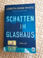 Schatten im Glashaus - Loreth Anne White Dortmund - Kirchlinde Vorschau