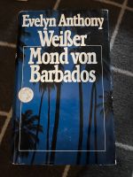 Evelyn Anthony weißer Mond von barbados Niedersachsen - Bienenbüttel Vorschau