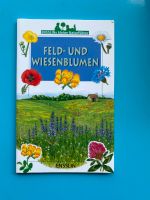 Feld- und Wiesenblumen — Esslins kleine Naturführer Baden-Württemberg - Hohentengen am Hochrhein Vorschau