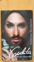 Buch/Biografie: Conchita Wurst - We are unstoppable Rheinland-Pfalz - Diez Vorschau