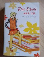 Jugendbuch "die Schule und ich" Bayern - Landshut Vorschau