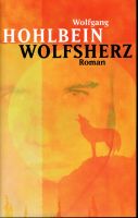 Wolfsherz von Wolfgang Hohlbein Niedersachsen - Apensen Vorschau