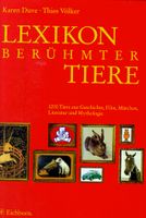 Lexikon berühmter Tiere - Duve, Karen und Thies Völker - wie neu! Frankfurt am Main - Innenstadt Vorschau