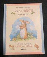 Babybuch "Meine erste Zeit" Ich weiß wie lieb man mich hat. Sachsen - Schildau Vorschau