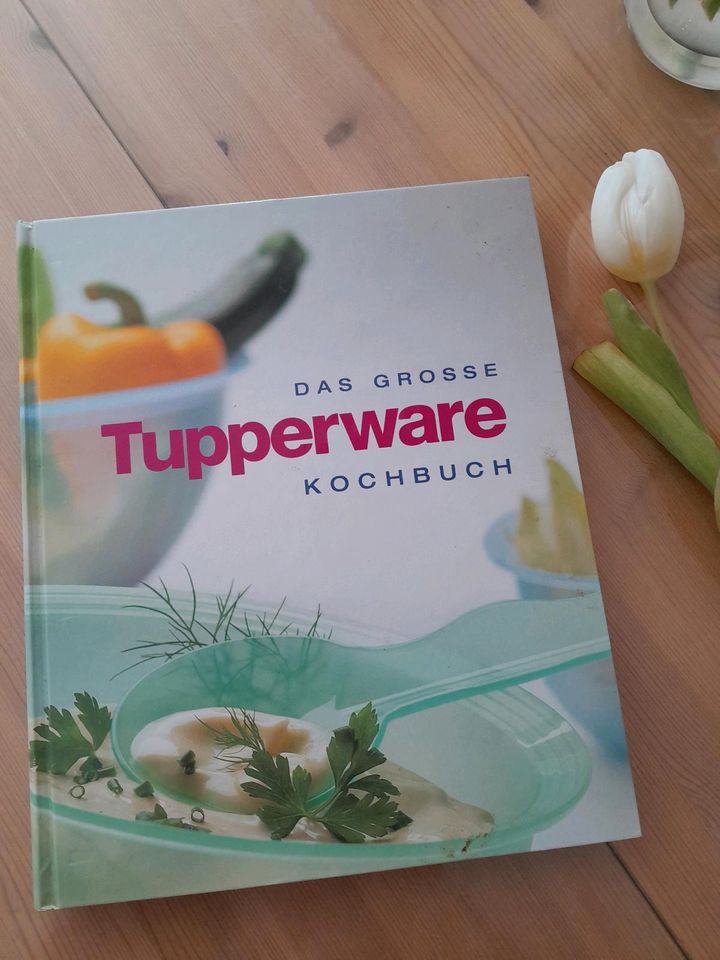Das große Tupperware Kochbuch in Tussenhausen