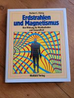 Erdstrahlen und Magnetismus, Herbert König Bayern - Wilhermsdorf Vorschau