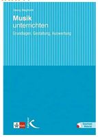 Musik unterrichten Grundlagen, Gestaltung, Auswertung G.Biegholdt Baden-Württemberg - Walldorf Vorschau