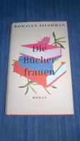 Liebe zu Büchern Die Bücherfrauen Romalyn Tillghman Hardcover Bayern - Freyung Vorschau