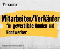 Mitarbeiter/Verkäufer für gewerbliche Kunden und Handwerker Wuppertal - Barmen Vorschau