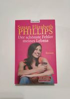 Susan Elizabeth Phillips / Der schönste Fehler meines Lebens Köln - Höhenberg Vorschau