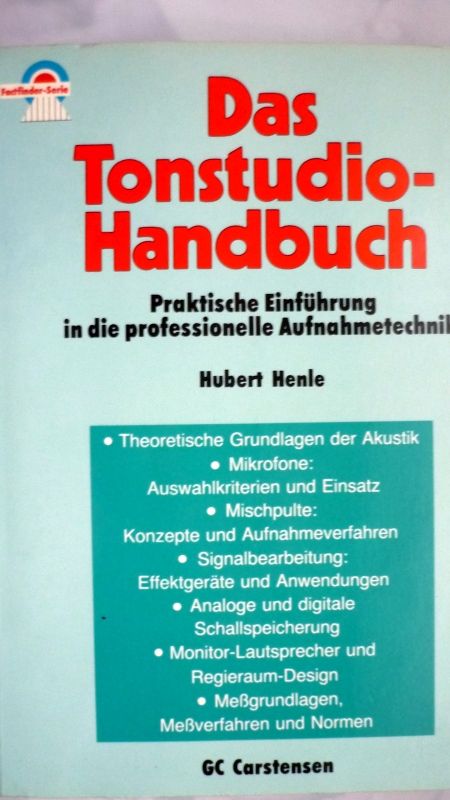 Das Tonstudio-Handbuch v. Hubert Henle in Düsseldorf