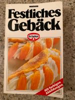 Dr. Oetker Backbuch Festliches Gebäck Nordrhein-Westfalen - Steinhagen Vorschau