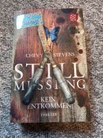 Chevy stevens - still missing / kein Entkommen Niedersachsen - Salzgitter Vorschau