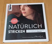 TOPP Verlag ** Natürlich Stricken ** Buch Ideen DIY Handarbeiten Neuhausen-Nymphenburg - Neuhausen Vorschau
