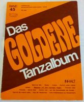 Noten für Akkordeon, das goldene Tanzalbum Band 45 Baden-Württemberg - Filderstadt Vorschau