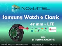 ✅ SAMSUNG WATCH 6 CLASSIC 47MM BLACK - LTE NEU NUR 269 € ✅ Frankfurt am Main - Innenstadt Vorschau