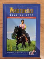 Westernreiten Step by Step George Maschalani Neuwertig ! Bayern - Hitzhofen Vorschau