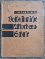 ⭐ Volkstümliche Akkordeon Schule - Josef Preissler - 1936 ⭐ Bayern - Wildenberg Vorschau