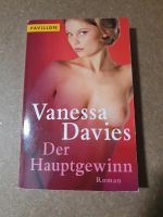 Vanessa Davies Der Hauptgewinn Roman Sehr guter Zustand Vorsichti Bayern - Krombach Vorschau