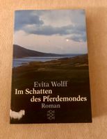Evita Wolff, „Im Schatten des Pferdemondes“ - zu verschenken Baden-Württemberg - Ludwigsburg Vorschau