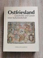 Ostfriesland, Geschichte und Gestalt einer Kulturlandschaft Niedersachsen - Varel Vorschau
