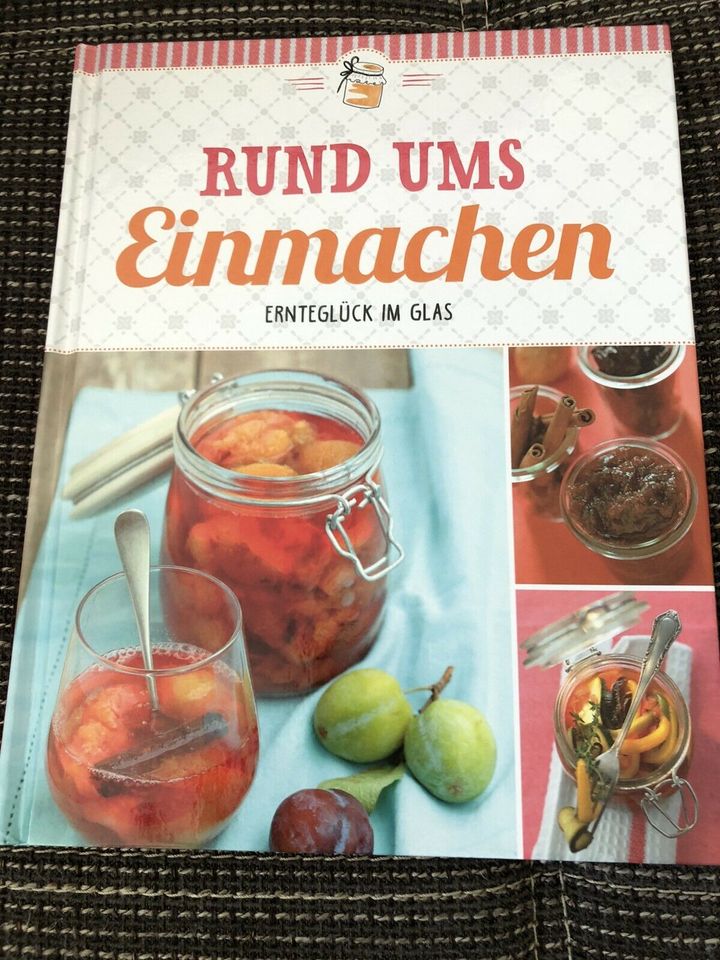 Kochbuch „Rund ums Einmachen“ in Dortmund