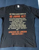 lustiges T Shirt zum 60.ten Geburtstag. Friedrichshain-Kreuzberg - Kreuzberg Vorschau