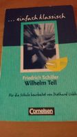 Wilhelm Tell von Friedrich Schiller Baden-Württemberg - Mühlhausen Vorschau