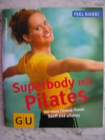 Superbody mit Pilates straffer Body Muskeltraining Stretching Hannover - Mitte Vorschau