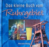 Das kleine Buch vom Ruhrgebiet Nordrhein-Westfalen - Oberhausen Vorschau