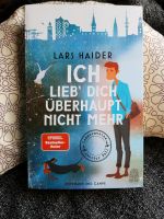 Lars Haider -  Ich lieb' dich überhaupt nicht mehr Niedersachsen - Walsrode Vorschau