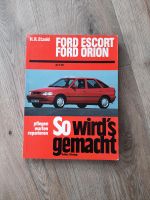So wird es gemacht Ford Escort / Orion ab 9/90 Selbsthilfebuch Niedersachsen - Springe Vorschau