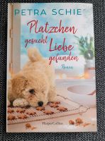 "Plätzchen gesucht, Liebe gefunden" von Petra Schier Brandenburg - Burg (Spreewald) Vorschau