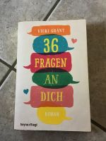 Buch 36 Fragen an dich von Vicki Grant Bayern - Gräfendorf Vorschau