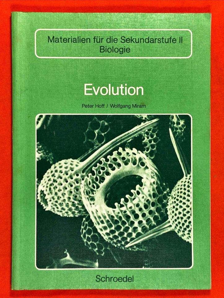 MATERIALIEN FÜR DIE SEKUNDARSTUFE II BIOLOGIE - Evolution in Hude (Oldenburg)